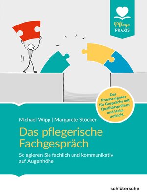 cover image of Das pflegerische Fachgespräch